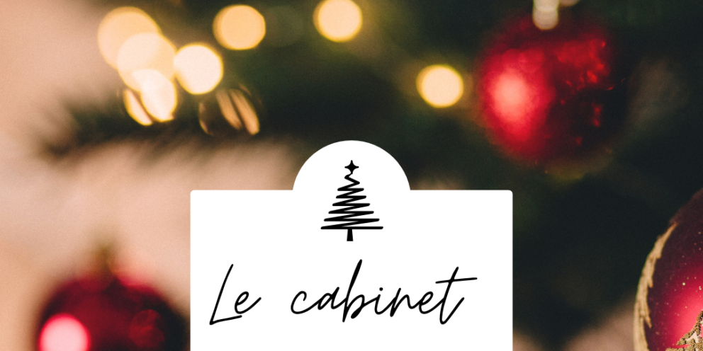 Le cabinet reste ouvert pendant les fêtes